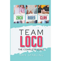 Team Loco: The Complete Series - Paperback