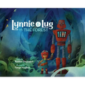 Lynnie & Lug vs. The Forest - Hardcover