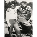 Co-op: Coal, Community, & House 52 - Hardcover
