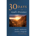 Thirty Days in God's Presence - Hardcover
