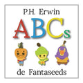 P.H. Erwin ABCs de Fantaseeds - Paperback