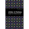 Jimbo: A Fantasy - Hardcover
