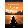 Power Pranayama: The Key to Body-Mind Management - Paperback