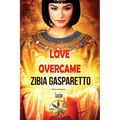Love Overcame - Paperback