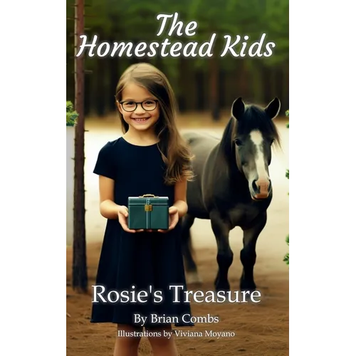 Rosie's Treasure: The Homestead Kids - Paperback