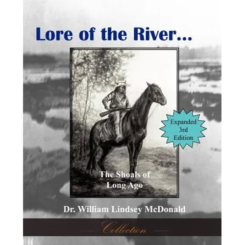 Lore of the River...the Shoals of Long Ago