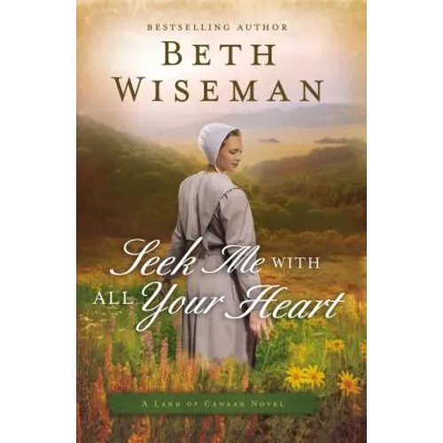 Seek Me with All Your Heart - Paperback