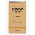 Draw the Line: A 100-Day Journal to Build Your Creative Confidence - Spiral