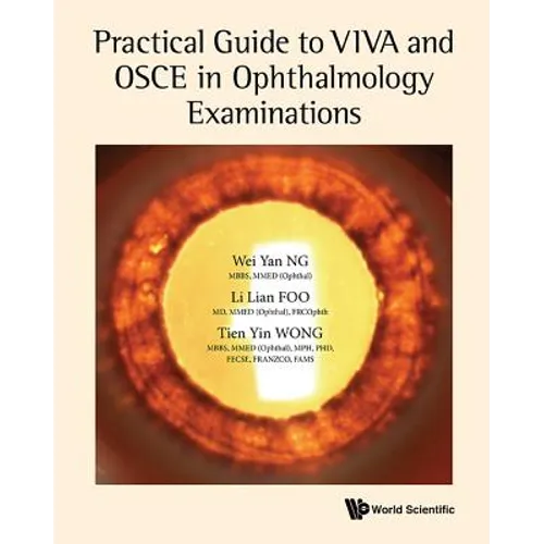 Practical Guide to Viva & OSCE in Ophthalmology Examinations - Hardcover