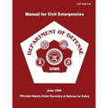Manual for Civil Emergencies - Department of Defense