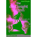 Dark Knight System - Paperback
