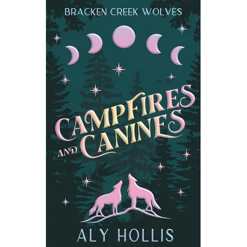 Campfires and Canines - Paperback