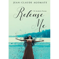 Release Me: 50 Modern Poems - Paperback