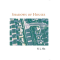 Shadows of Houses - Paperback