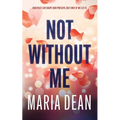 Not Without Me - Paperback