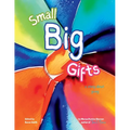 Small Big Gifts: a story about giving - Paperback