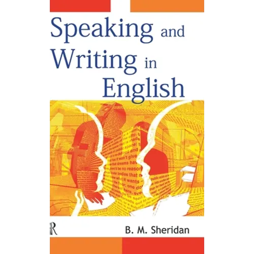 Speaking and Writing in English - Hardcover