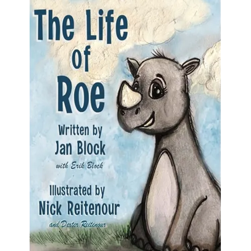 The Life of Roe - Hardcover