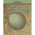 2004 Annual Defense Report to the President and the Congress