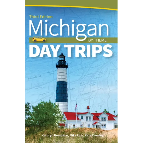 Michigan Day Trips by Theme - Paperback