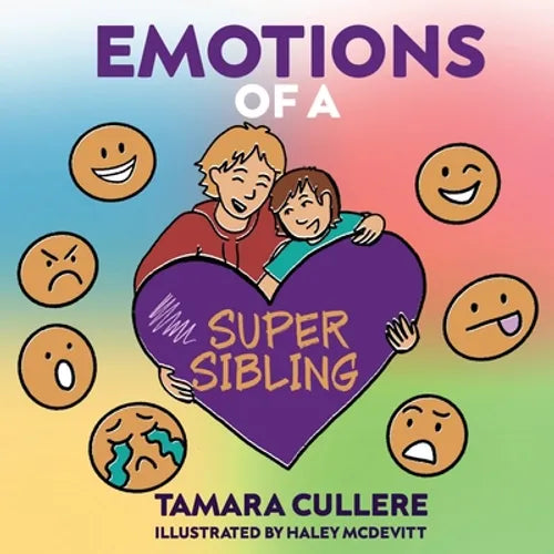 Emotions of a Super Sibling - Paperback