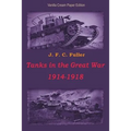Tanks in the Great War 1914-1918