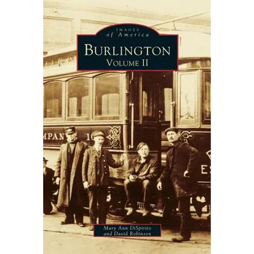 Burlington, Volume II