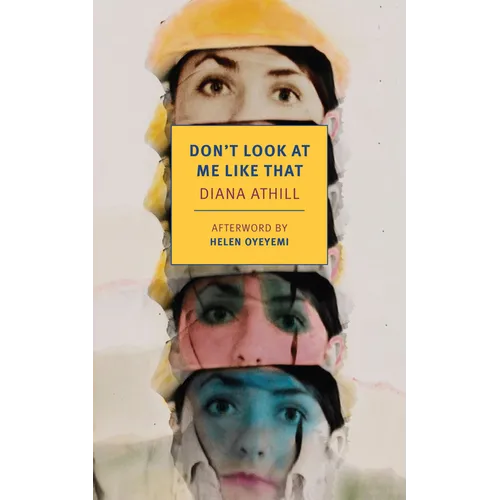 Don't Look at Me Like That - Paperback