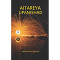 Aitareya Upanishad: Essence and Sanskrit Grammar - Paperback