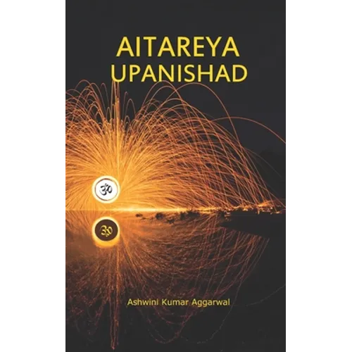 Aitareya Upanishad: Essence and Sanskrit Grammar - Paperback