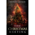The Christmas Meeting - Paperback