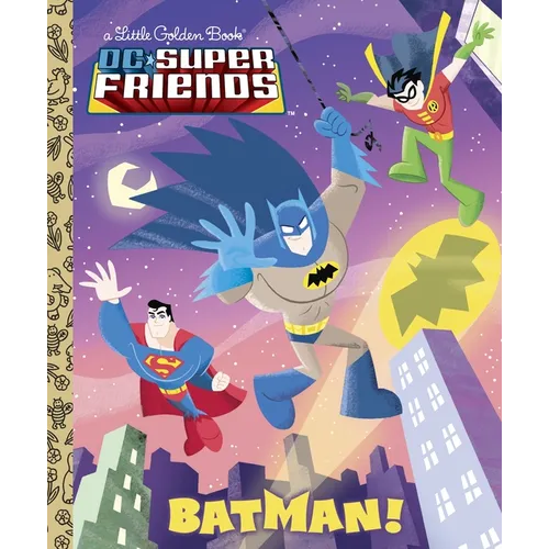 Batman! (DC Super Friends) - Hardcover