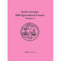 South Carolina 1860 Agricultural Census: Volume 3