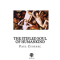 The Stifled Soul of Humankind
