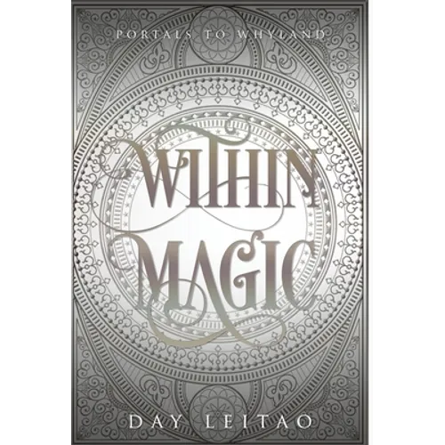 Within Magic - Hardcover