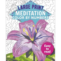Large Print Meditation Color by Numbers: Easy to Read - Paperback