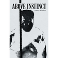 Above Instinct - Paperback