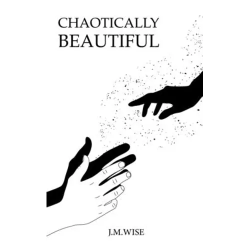 Chaotically Beautiful - Paperback