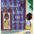 Tiki Tholley Reads Her Reflection - Hardcover