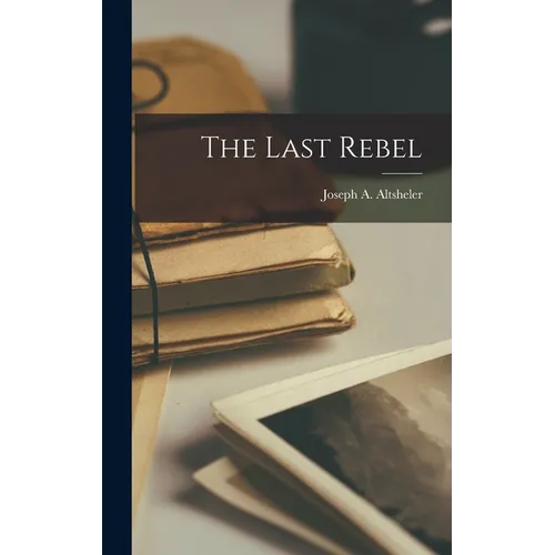 The Last Rebel