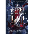 A Secret Shared with Death - Paperback