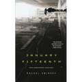 January Fifteenth - Paperback