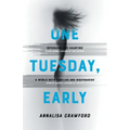 One Tuesday, Early - Paperback