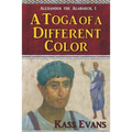A Toga of a Different Color - Paperback