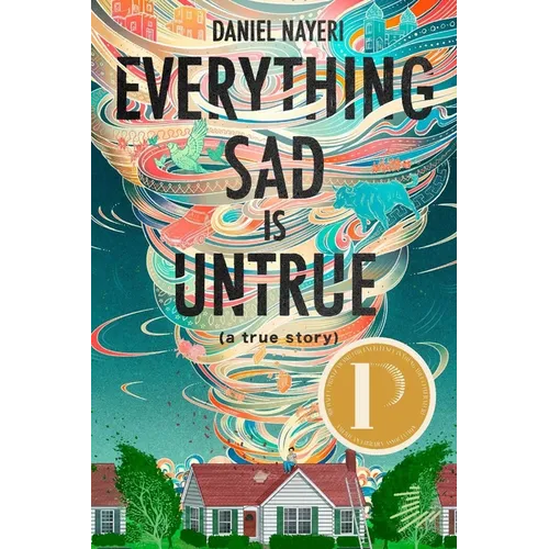 Everything Sad Is Untrue (a True Story) - Paperback