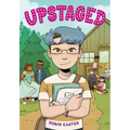 Upstaged (a Graphic Novel) - Hardcover