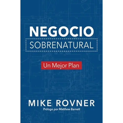 Negocio Sobrenatural: Un Mejor Plan - Paperback