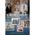 A World Apart: Growing Up Stockdale During Vietnam