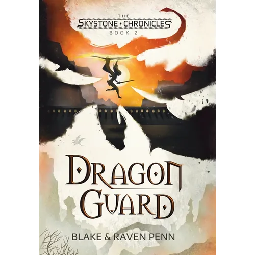 The Skystone Chronicles Book 2: Dragon Guard - Hardcover