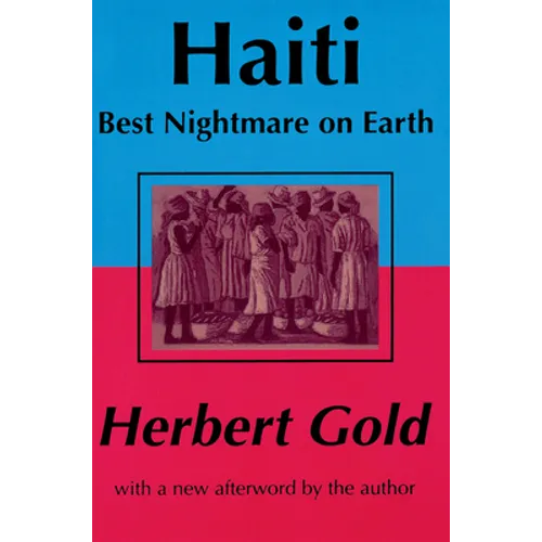 Haiti: Best Nightmare on Earth - Paperback